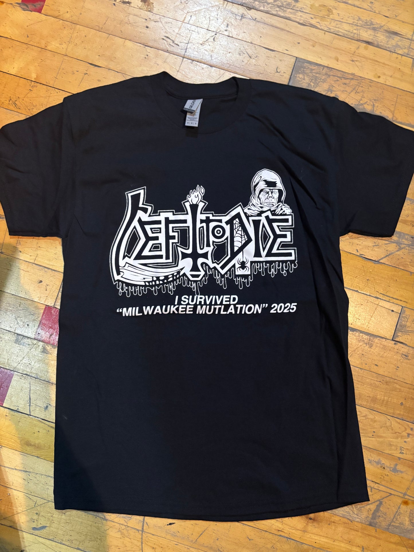 LEFT TO DIE "I Survived Milwaukee Mutilation 2025" TS