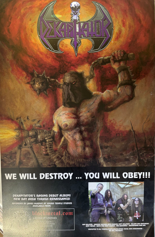 DEKAPITATOR "We Will Destroy... You Will Obey" 11x17" poster