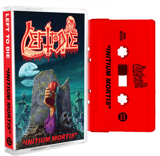 LEFT TO DIE "Initium Mortis" Cassette - Out July 17