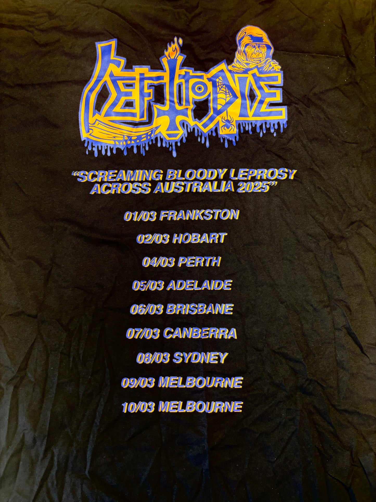LEFT TO DIE "Screaming Bloody Leprosy Australian Tour" TS