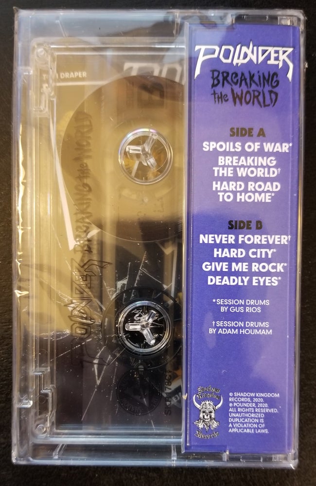 POUNDER "Breaking the World" Cassette