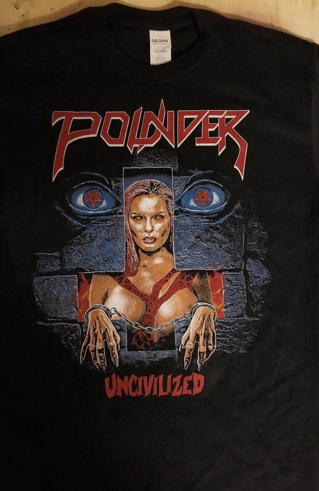 POUNDER "Uncivilized" T-Shirt